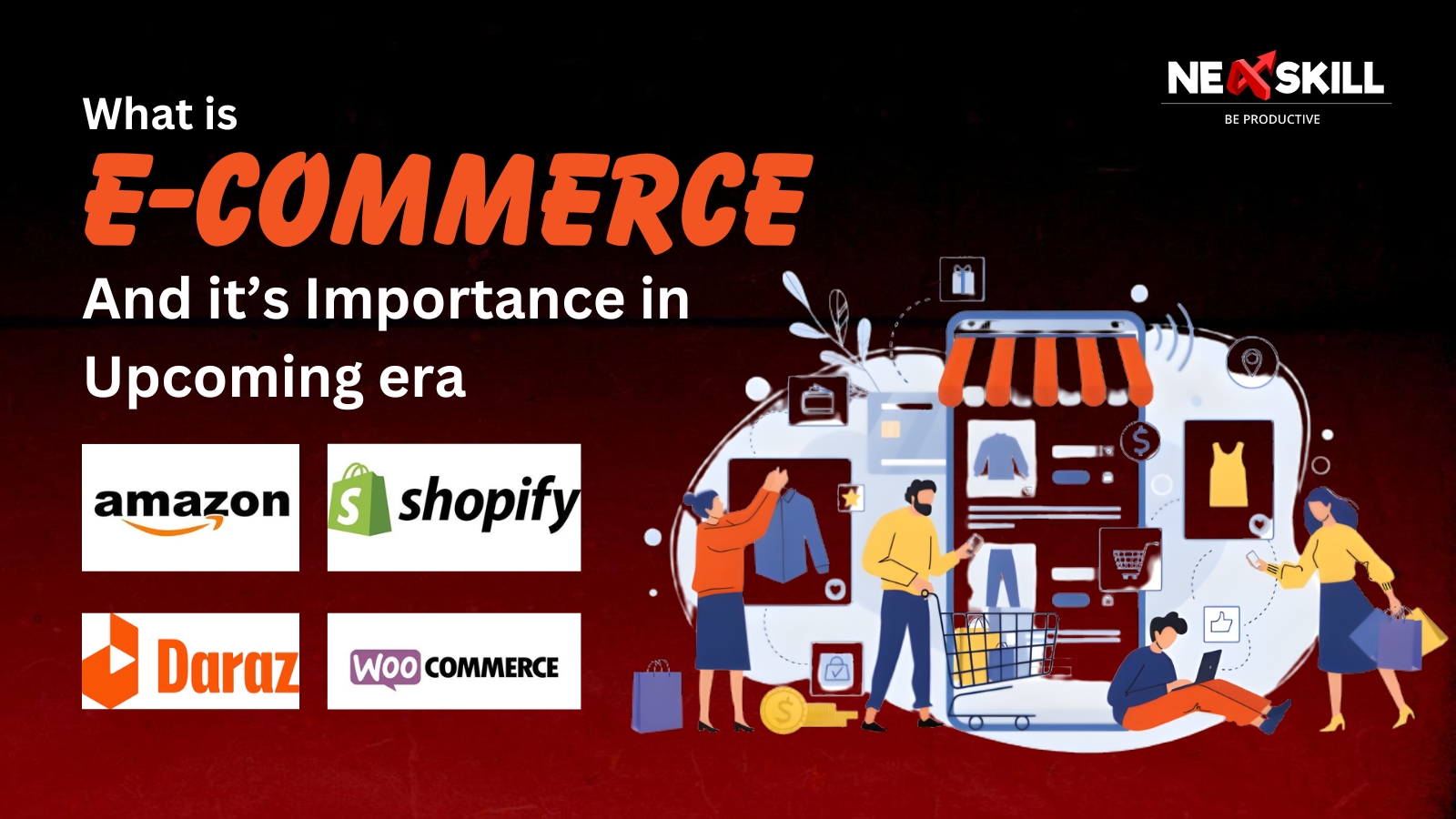 What is E-Commerce and its Importance in the upcoming era?