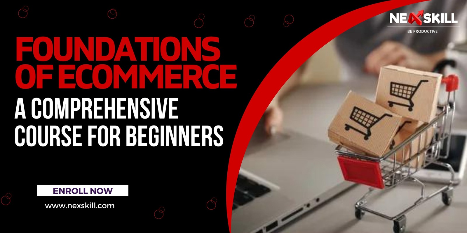  Foundations of Ecommerce: A Comprehensive Course for Beginners