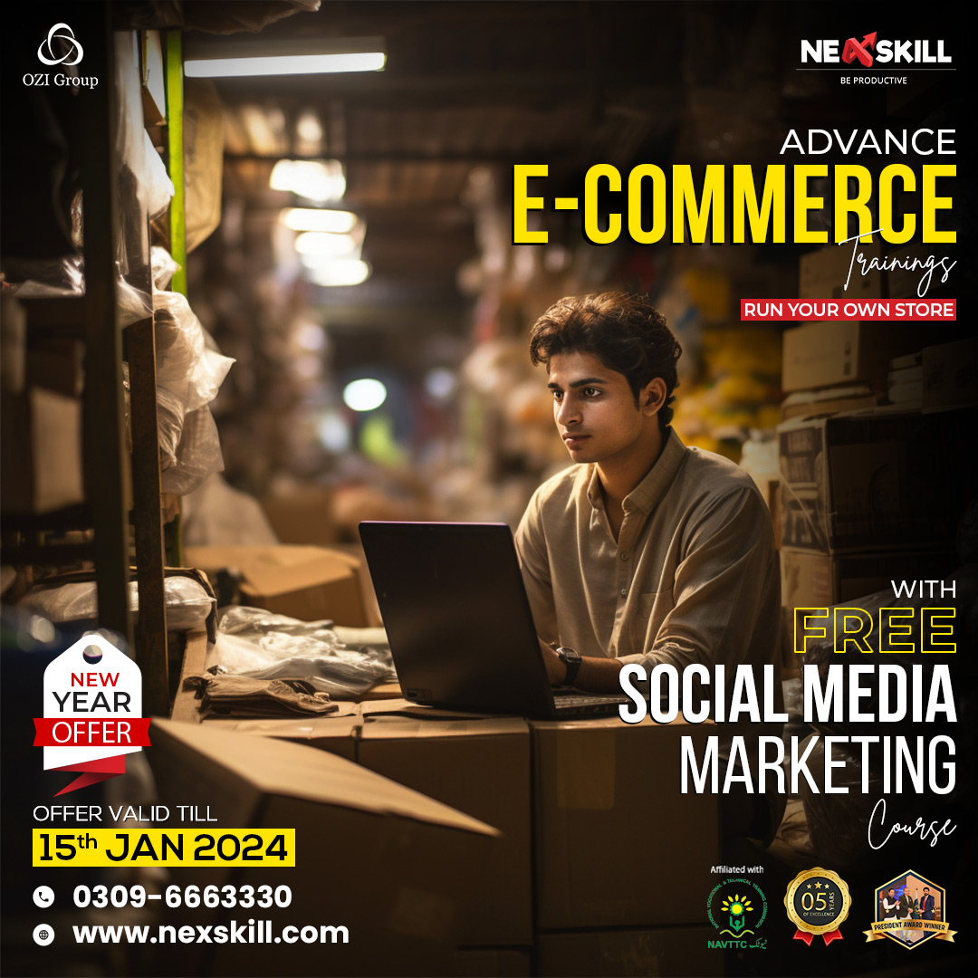 We Offer Advance E-Commerce Training: Run Your Own Business with a Free Social Media Marketing Course