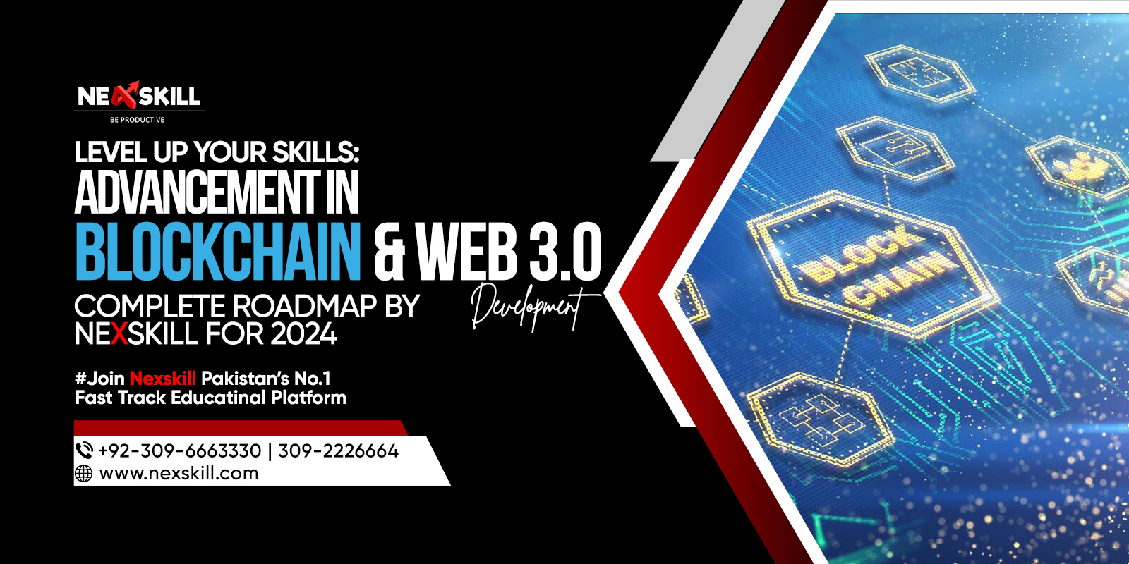 Level Up Your Skills: Advancement in Blockchain & Web 3.0 Development, Complete Roadmap by Nexskill for 2024