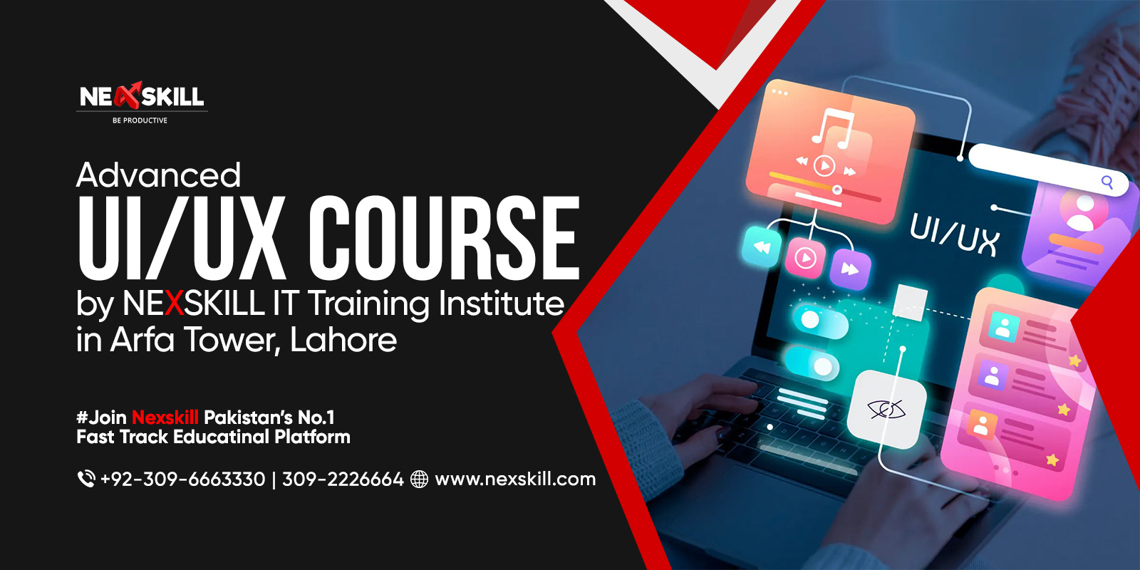 Advanced UI/UX Course by Nexskill IT Training Institute in Arfa Tower, Lahore
